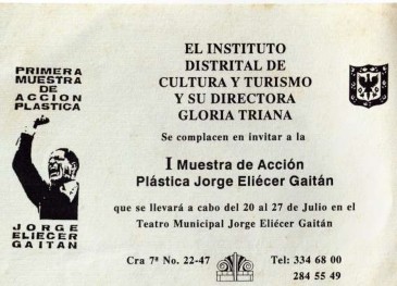 Imagen 8  Volante de la I Muestra de Acción Plástica Jorge Eliecer Gaitán. Fotocopia sobre papel, 21 x 28cm. Archivo Wilson Díaz. / Cartel del Primer Festival Municipal de Performance y Acción Plástica. (Cali, 1997). Fotocopia sobre papel, 28x21cm. Archivo Juan Mejía.