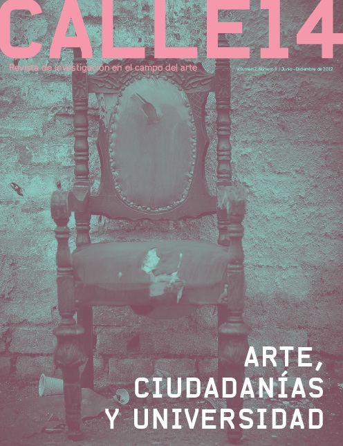 					Ver Vol. 7 Núm. 9 (2012): Arte, Ciudadanías y Universidad
				